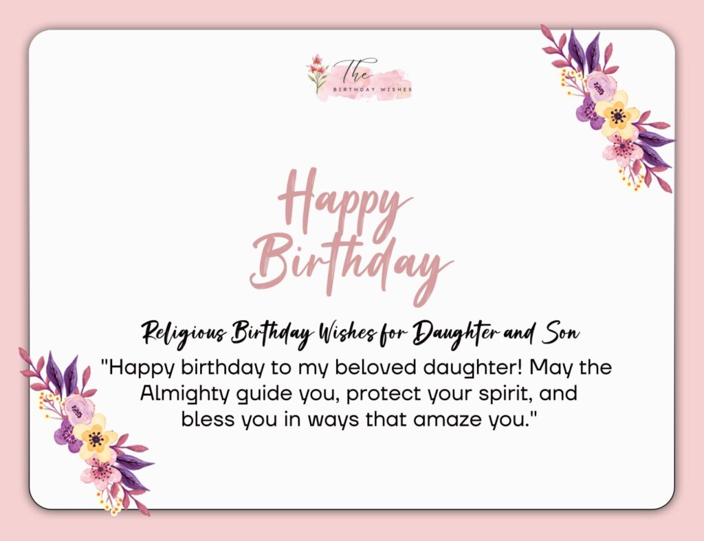 Religious Birthday Wishes: Heartfelt Messages Filled with Faith 4 religious birthday wishes for daughter
