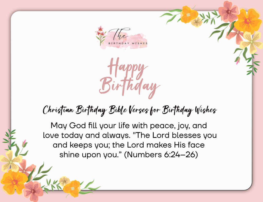 Christian Birthday Wishes: Faith-Filled Messages That Provide Genuine Blessings 6 christian birthday wishes verses