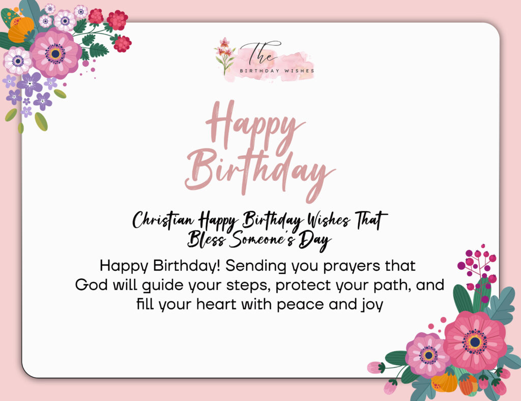 Christian Birthday Wishes: Faith-Filled Messages That Provide Genuine Blessings 2 Christian happy birthday wishes