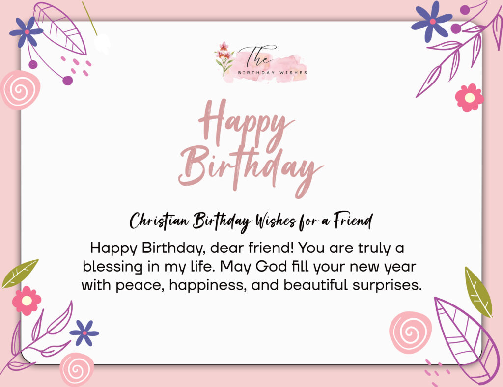 Christian Birthday Wishes: Faith-Filled Messages That Provide Genuine Blessings 3 christian birthday wishes for a friend
