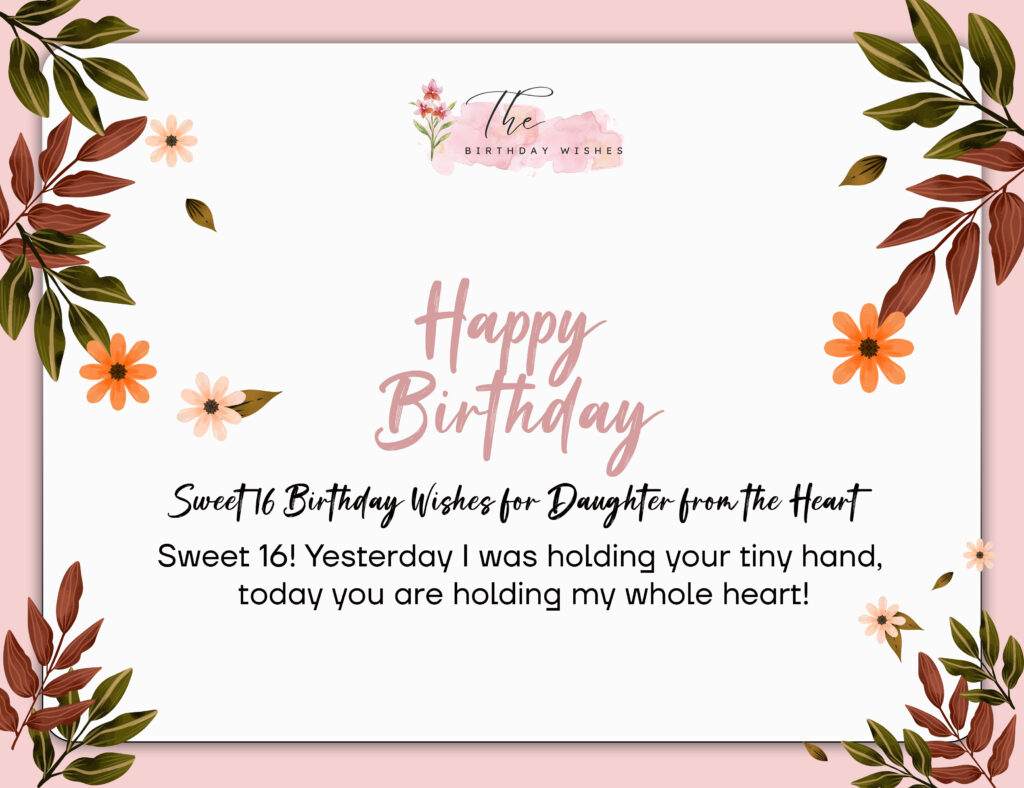 Sweet 16 Birthday Wishes: Heartfelt, Fun & Unforgettable Messages 6 sweet 16 birthday wishes for daughter