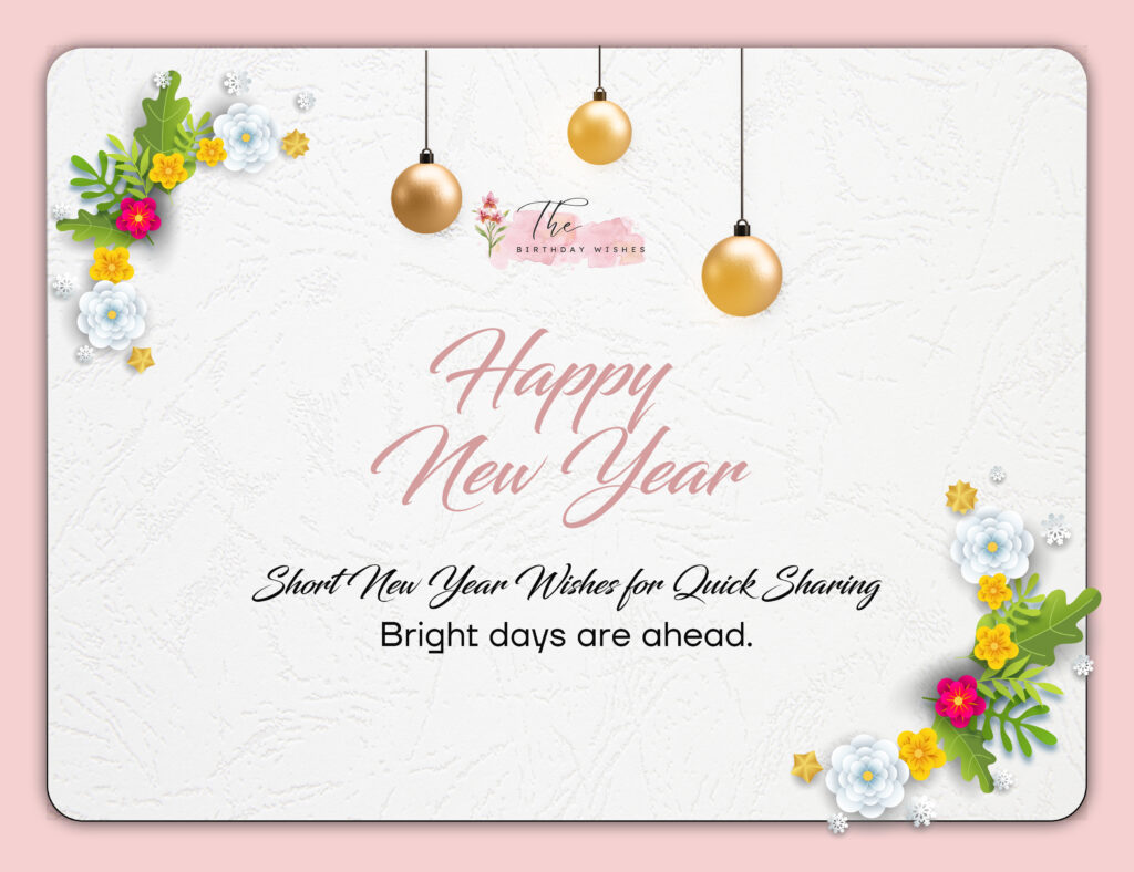 Happy New Year Wishes: Messages, Quotes, and Images 4 Short New Year wishes