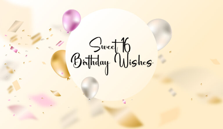 Sweet 16 Birthday Wishes