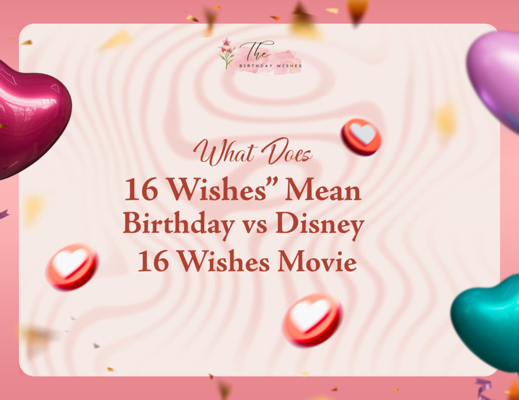 disney 16 wishes