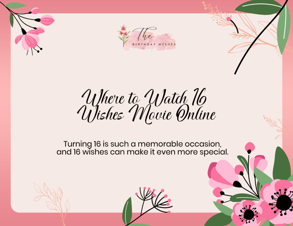 where can i watch 16 wishes