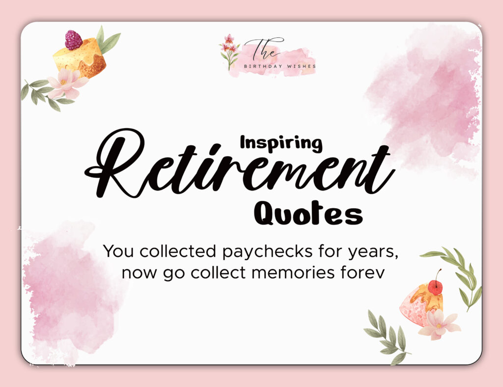 retirement wishes quotes
