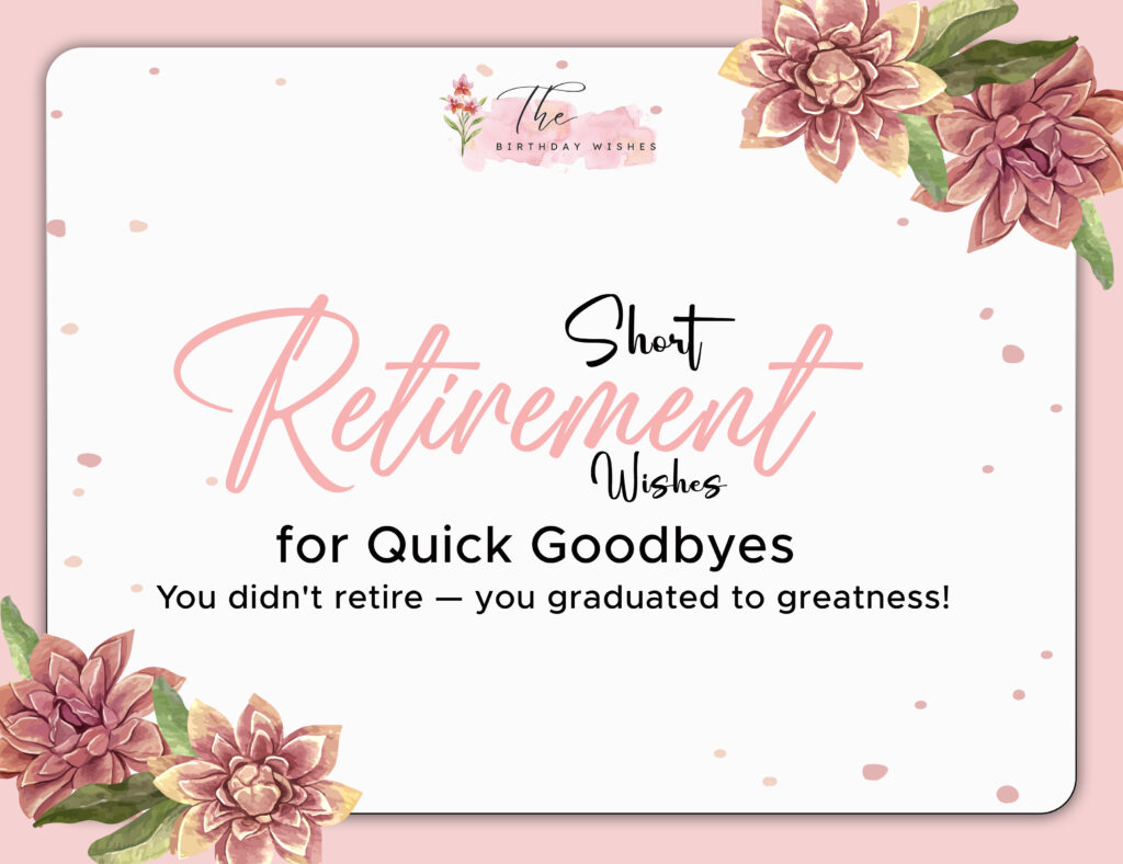 short retirement wishes