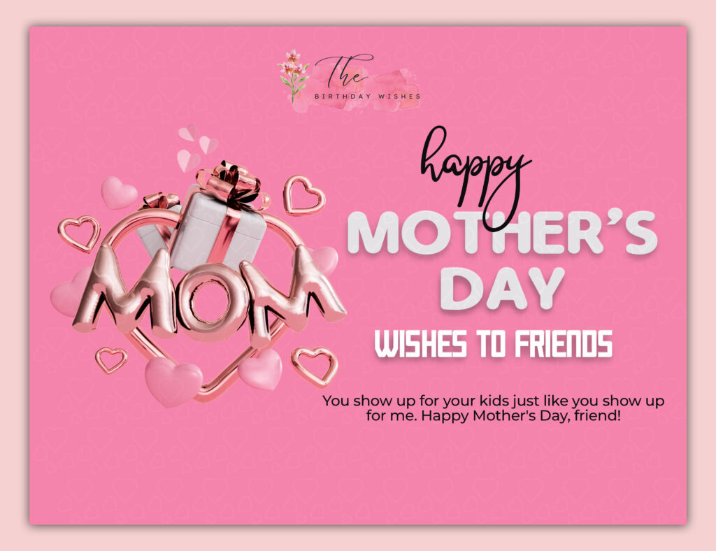 happy mothers day wishes to friends