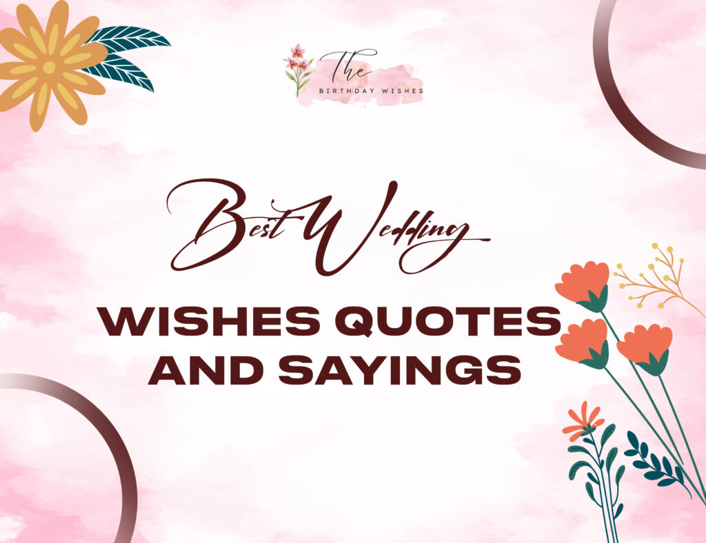 best wedding wishes quotes