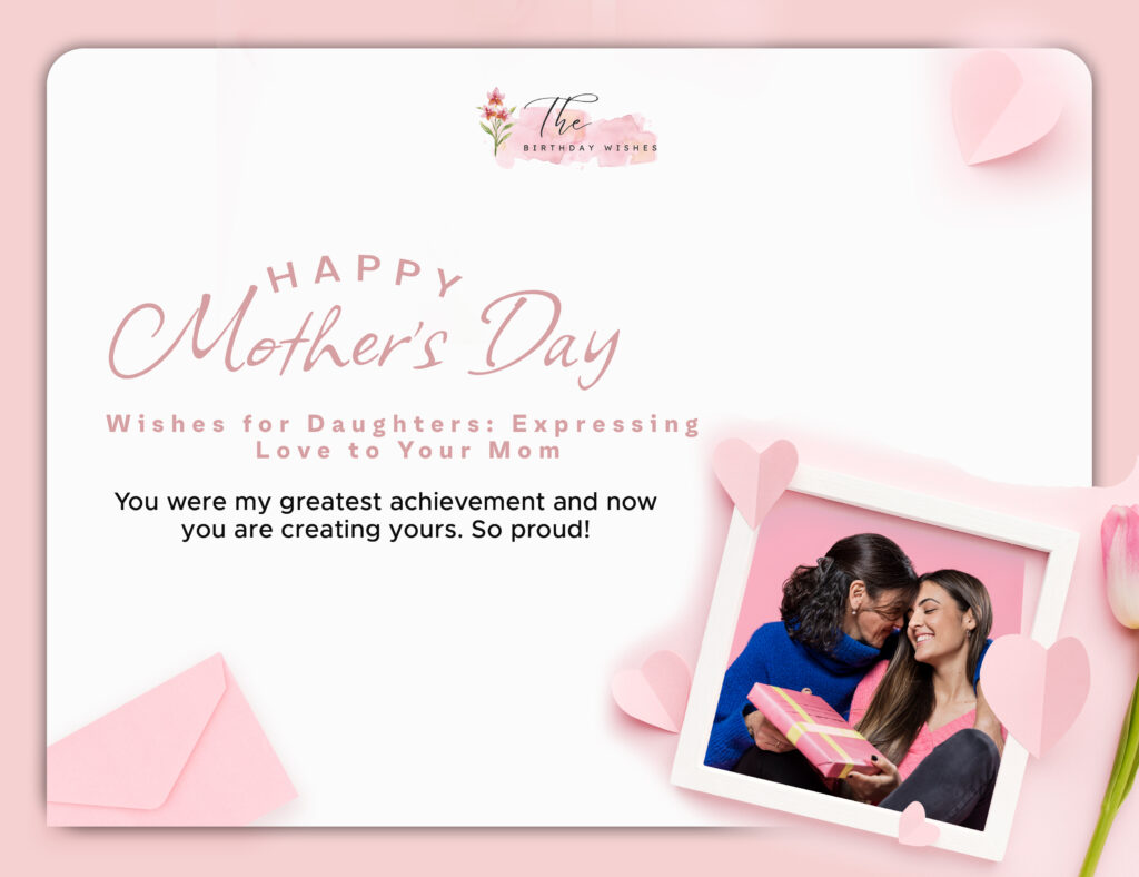 daughter love happy mothers day wishes
