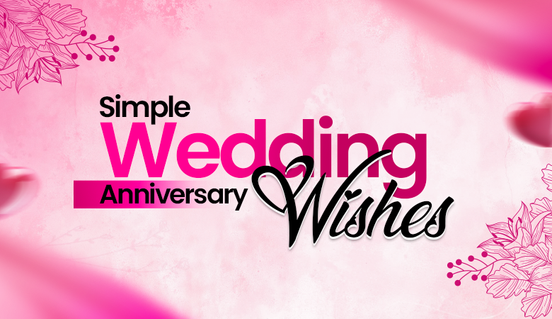 simple wedding anniversary wishes