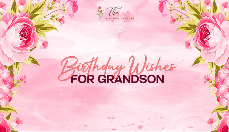 birthday wishes for grandson
