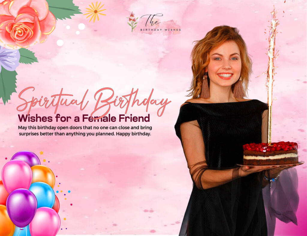Spiritual Birthday Wishes for a Friend — Blessed & Heartfelt Messages 3 spiritual birthday wishes for a female friend