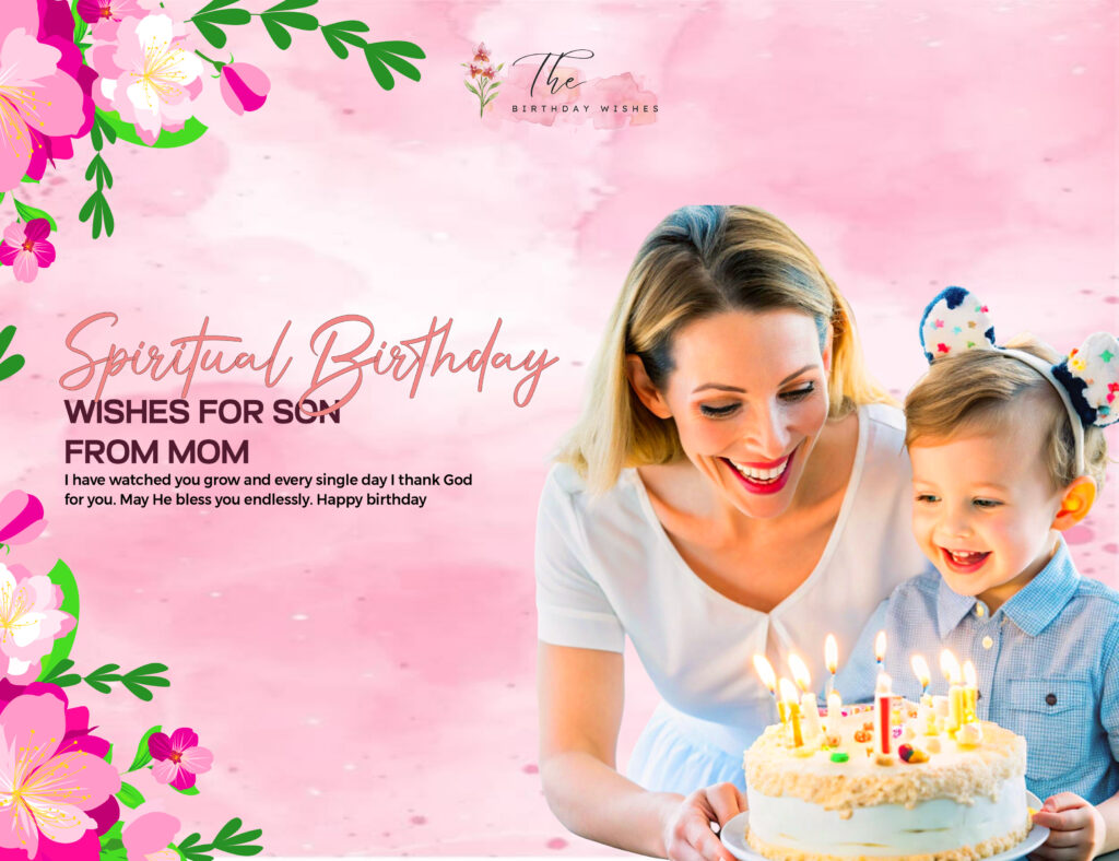 spiritual birthday wishes for son from mom