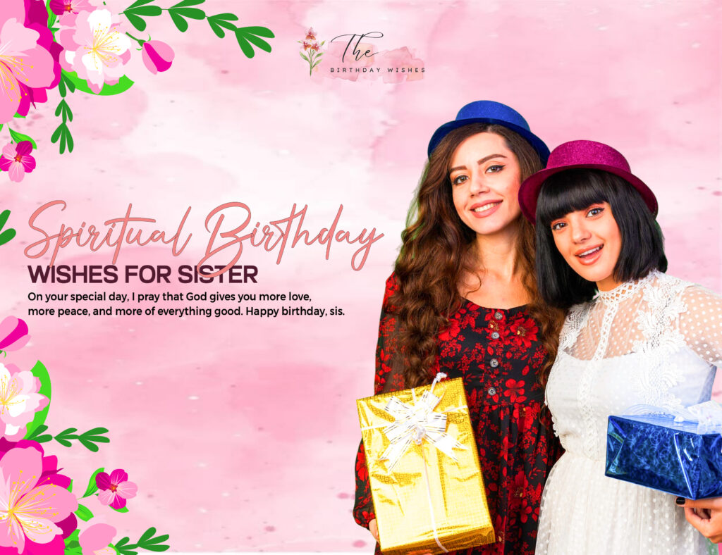 spiritual birthday wishes for sister
