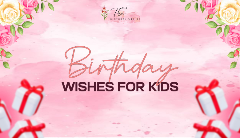 birthday wishes for kids