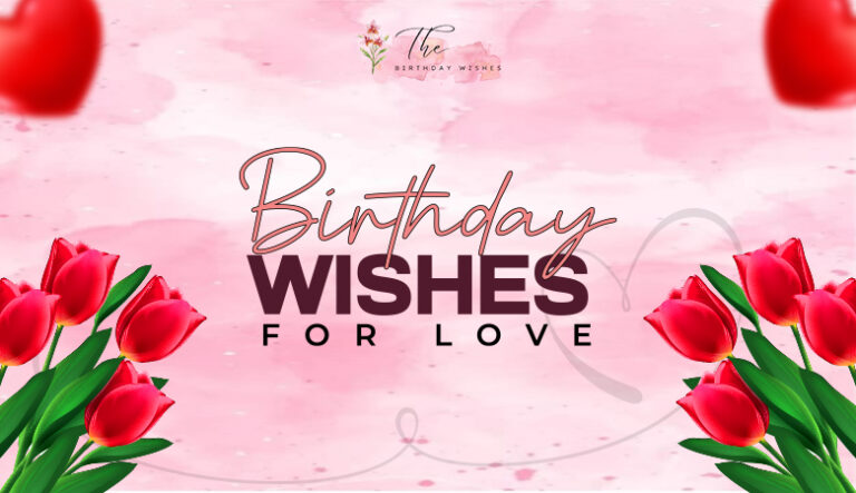 birthday wishes for love