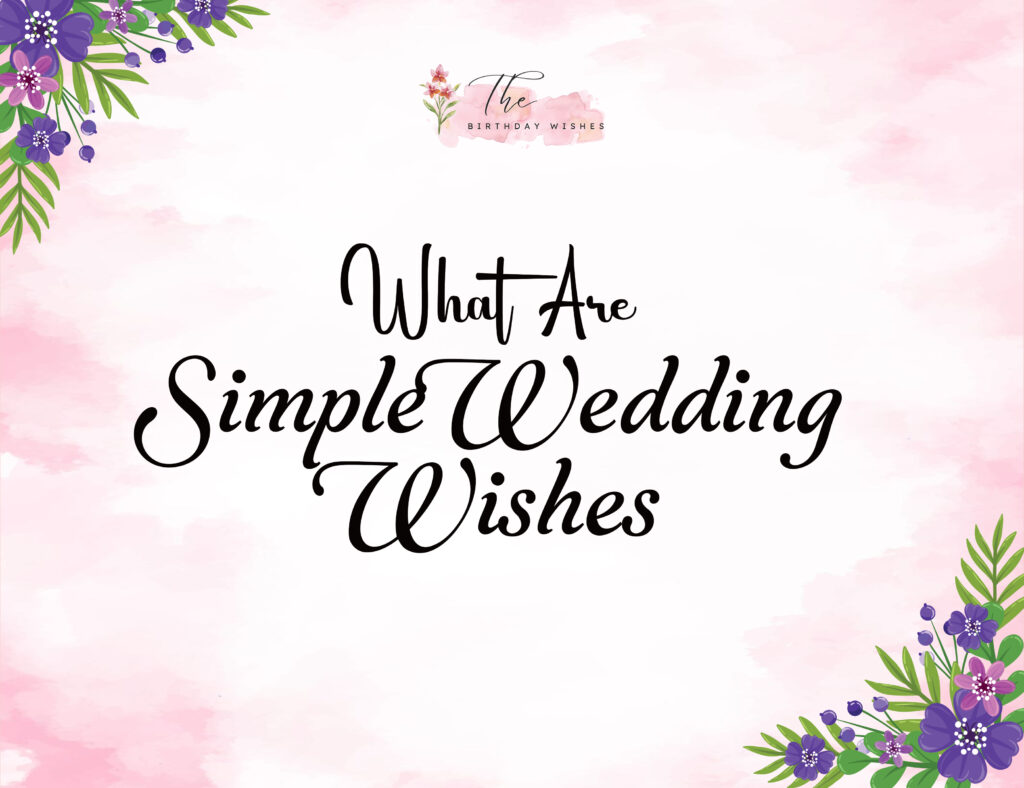 simple wedding wishes