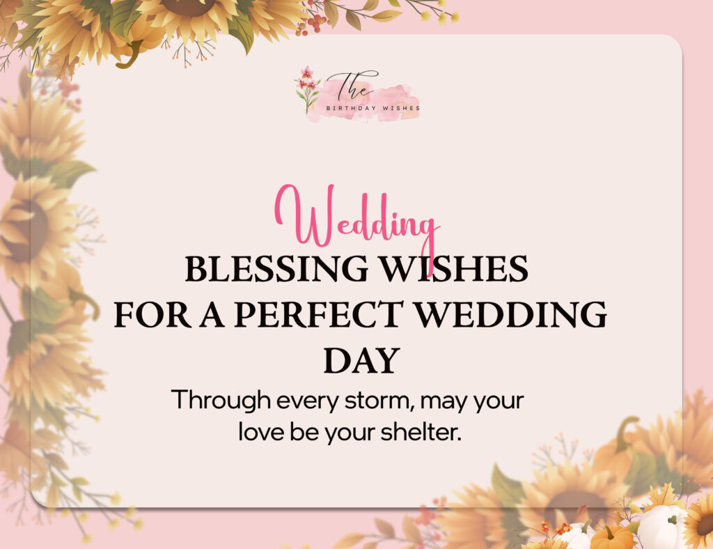 Wedding Blessings and Wishes: Heartfelt Messages to Celebrate Love 3 wedding blessing wishes
