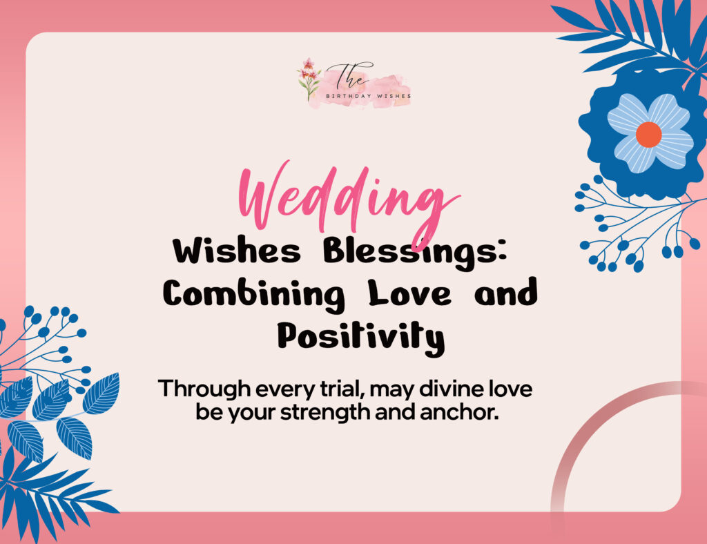 Wedding Blessings and Wishes: Heartfelt Messages to Celebrate Love 4 wedding wishes blessings