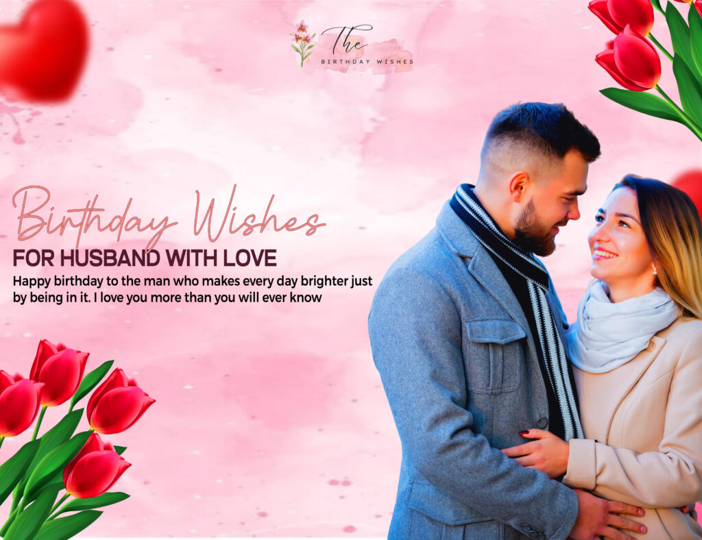 birthday wishes for husband with love