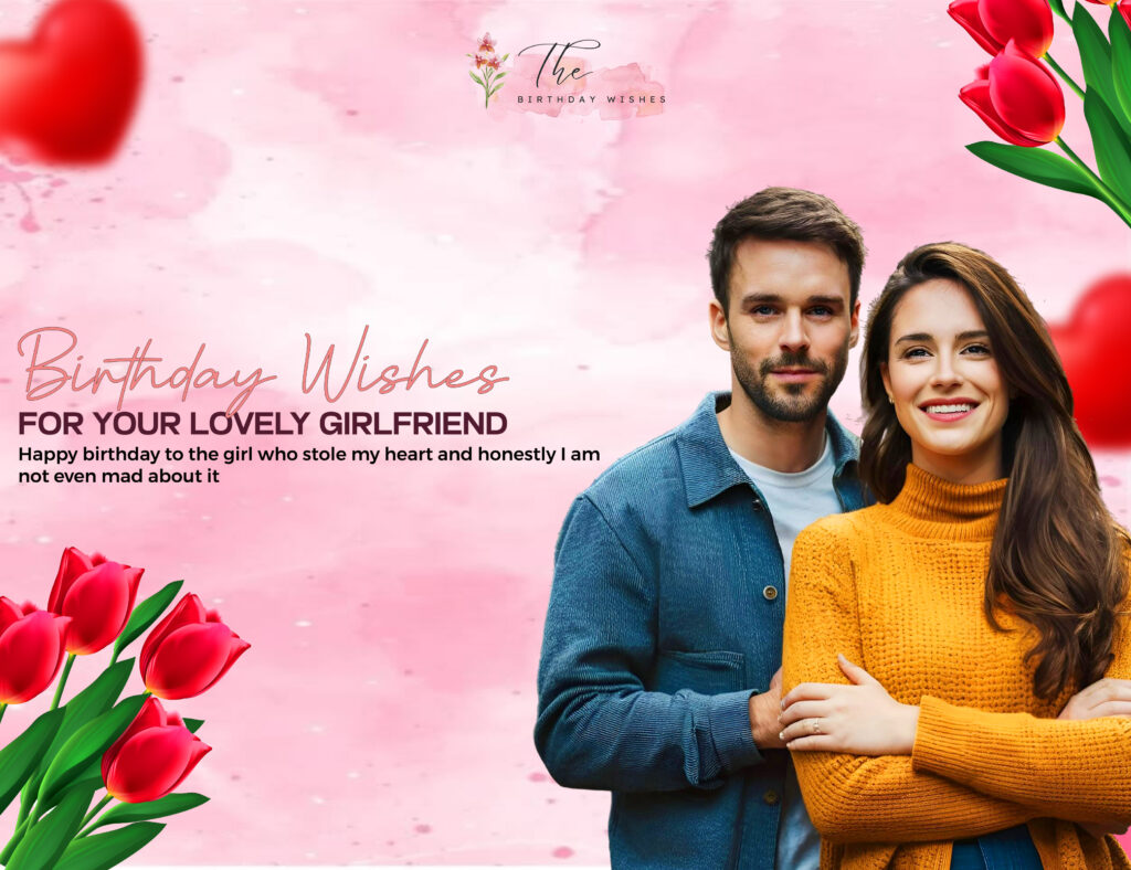 birthday wishes for lovely girlfriend