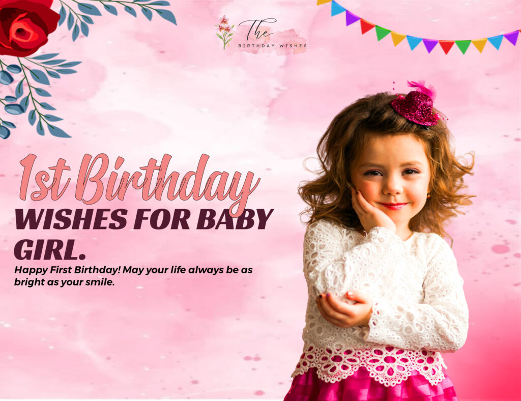 1st Birthday Wishes for Baby Girl to Celebrate Her Special Day 2 1st birthday wishes for baby girl