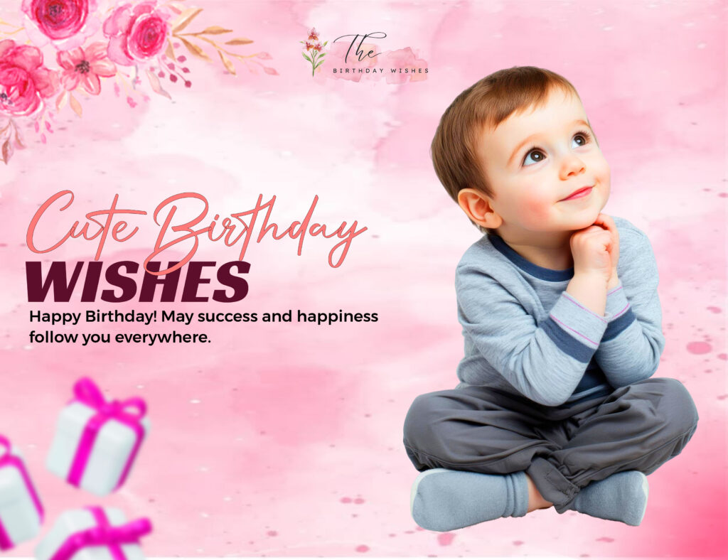 cute happy birthday wishes