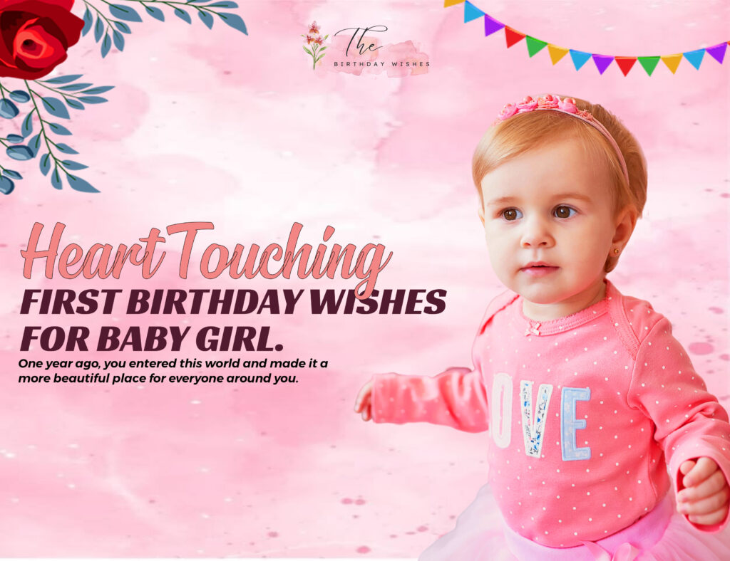 1st Birthday Wishes for Baby Girl to Celebrate Her Special Day 4 heart touching first birthday wishes for baby girl