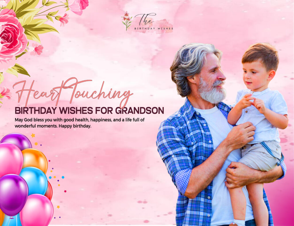 heart touching birthday wishes for grandson