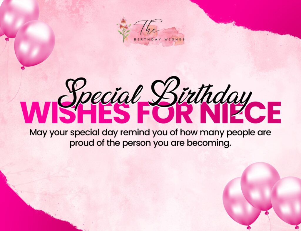 Birthday Wishes for Niece to Celebrate Her Beautiful Journey 3 Special birthday wishes for niece
