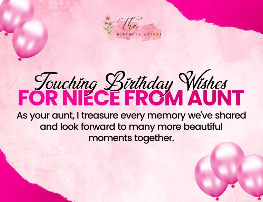 Birthday Wishes for Niece to Celebrate Her Beautiful Journey 7 touching birthday wishes for niece from aunt