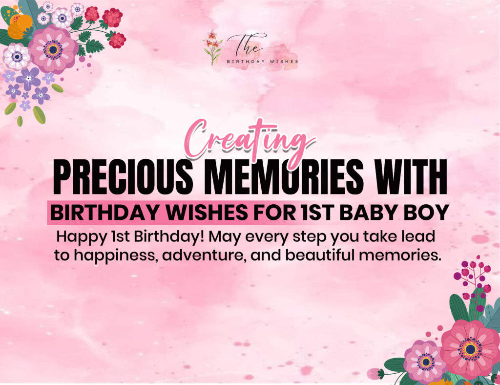 1st Birthday Wishes for Baby Boy to Celebrate One Wonderful Year 2 1st birthday wishes for baby boy