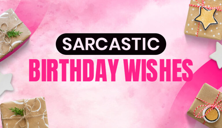 sarcastic birthday wishes