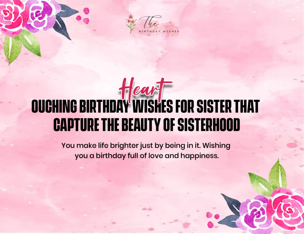 Birthday Wishes for Sister to Share Your Love and Care 2 heart touching birthday wishes for sister