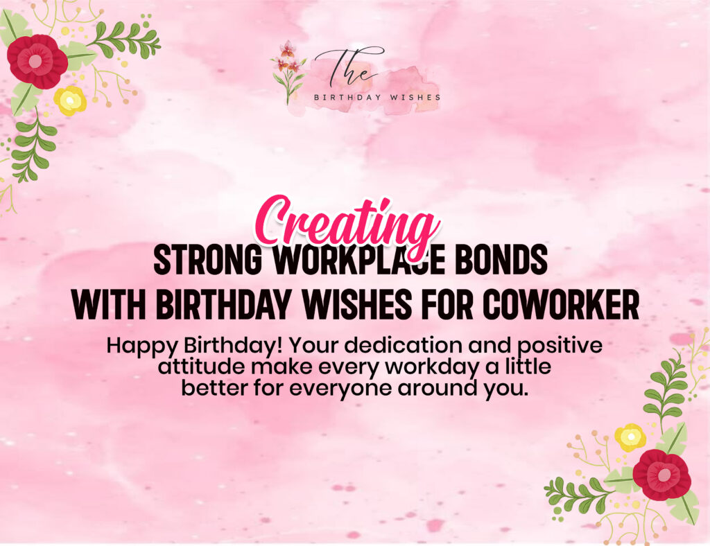 Birthday Wishes for Coworker to Celebrate Success and Happiness 2 happy birthday wishes for coworker
