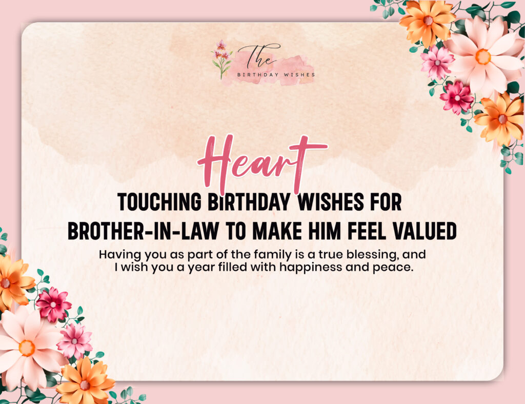 Birthday Wishes for Brother in Law to Honor His Presence in Family 3 heart touching birthday wishes for brother-in-law
