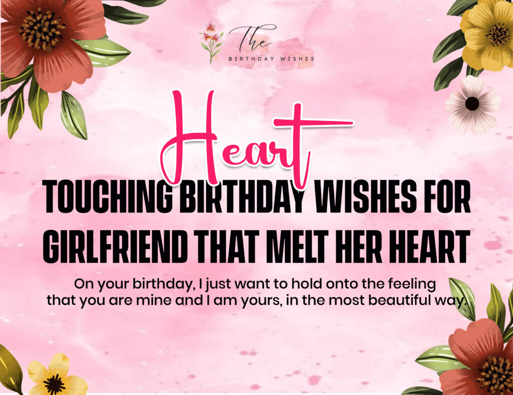 Birthday Wishes for Girlfriend Full of Love & Deep Emotions 4 heart touching birthday wishes for girlfriend