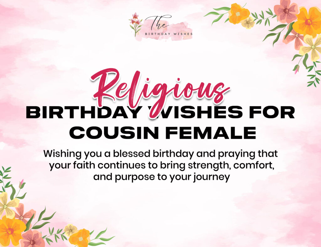 Birthday Wishes for Cousin Female to Brighten Her Special Day 6 religious birthday wishes for cousin female