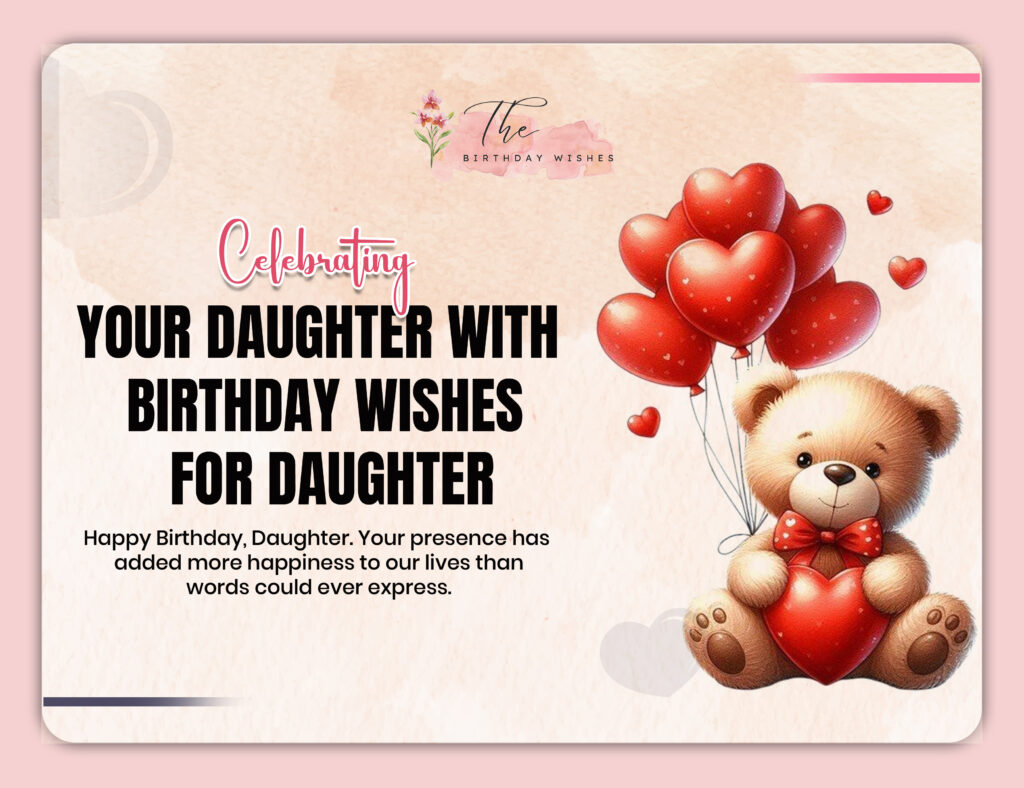 Birthday Wishes for Daughter to Celebrate Another Wonderful Year 2 happy birthday wishes for daughter