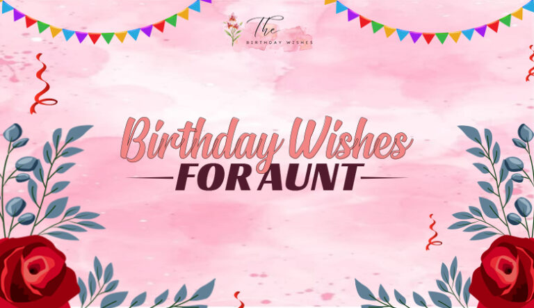 Birthday Wishes for Aunt