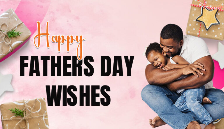 Happy Fathers Day Wishes