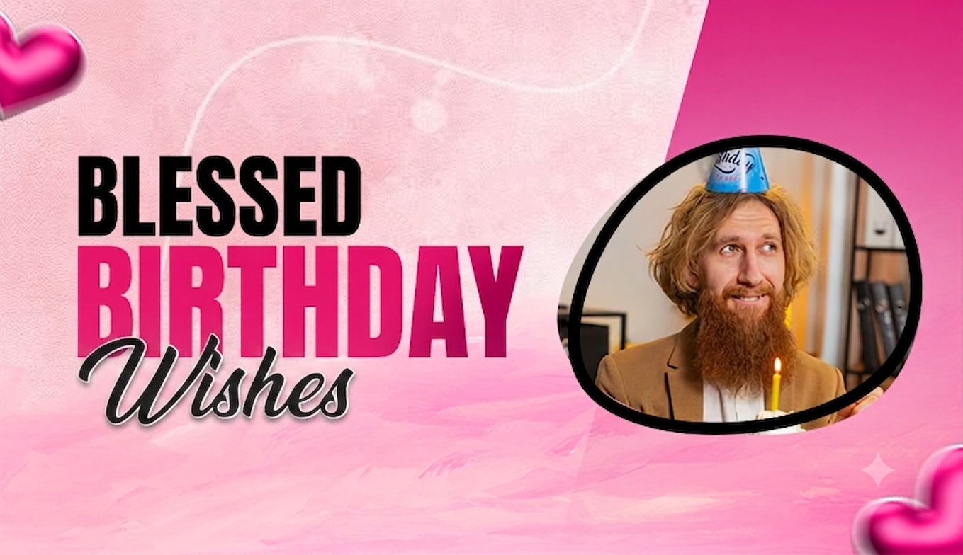 Blessed Birthday Wishes to Share Love, Joy, and God’s Grace