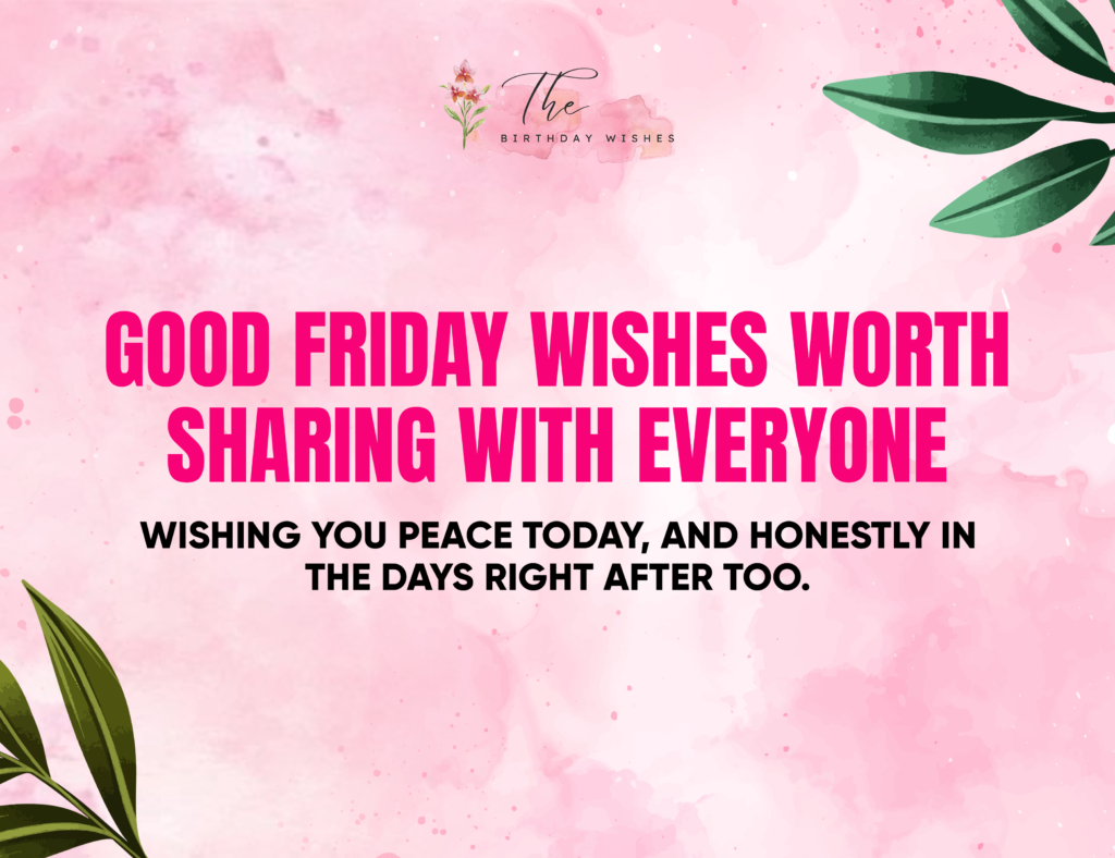 Good Friday Wishes Filled with Faith, Hope, and Peace 2 happy good friday wishes