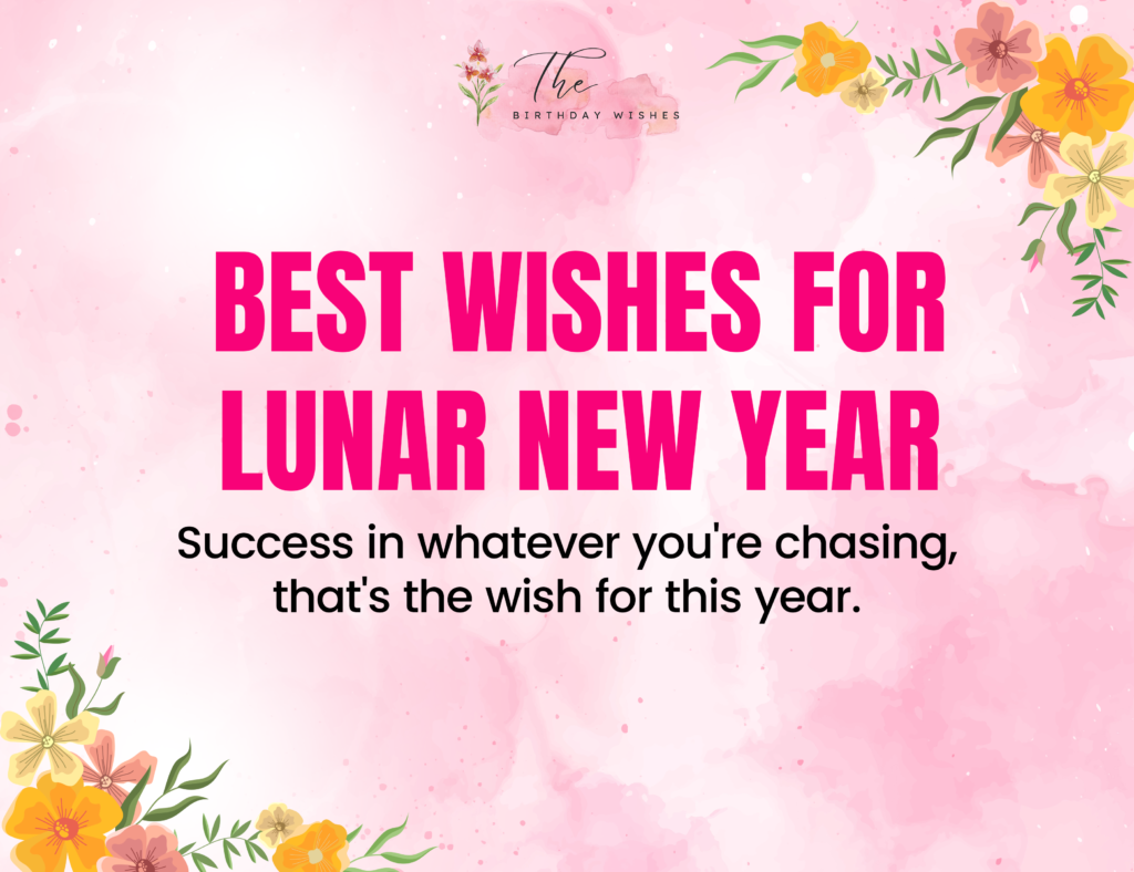 Lunar New Year Wishes for a Bright and Successful Year 4 best wishes for lunar new year