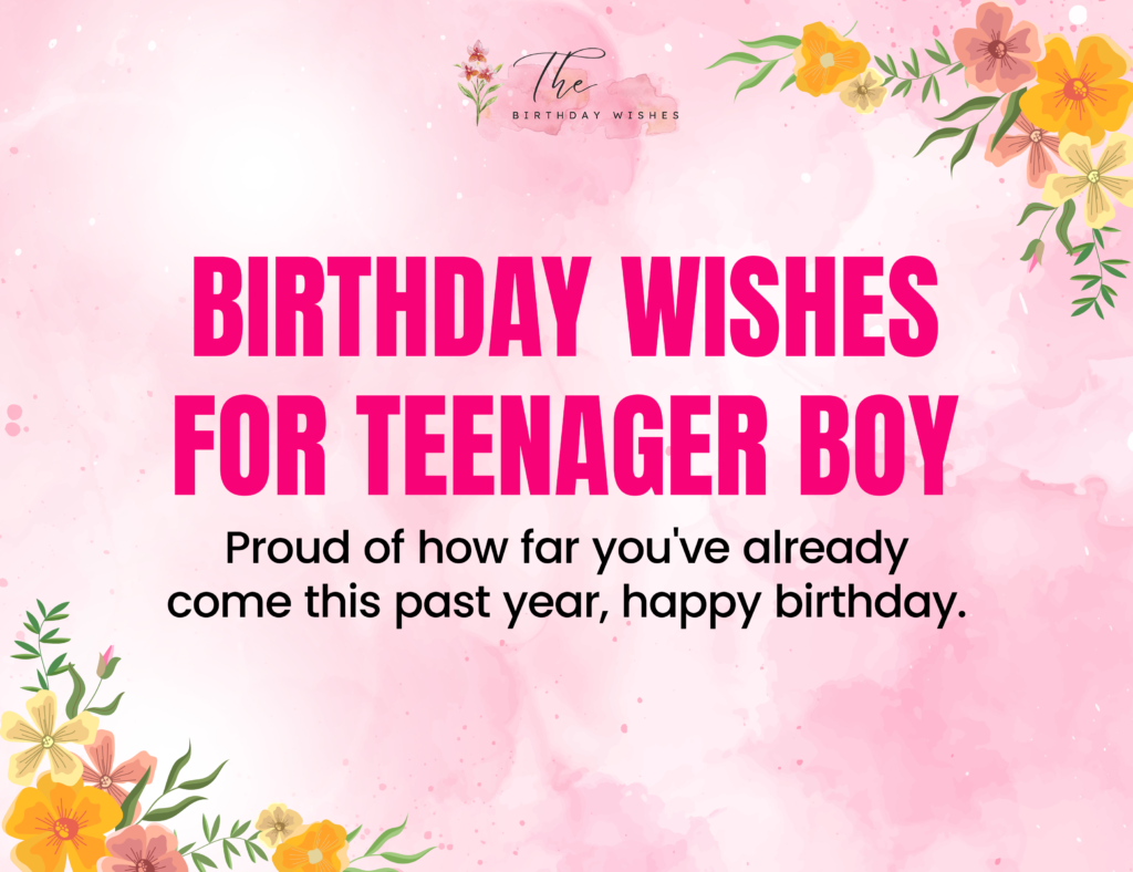 birthday wishes for teenager boy