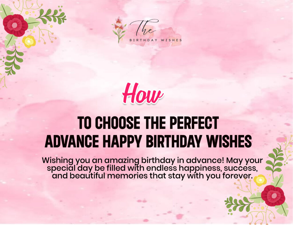 Advance Happy Birthday Wishes to Make Every Celebration More Memorable 2 advance birthday wishes