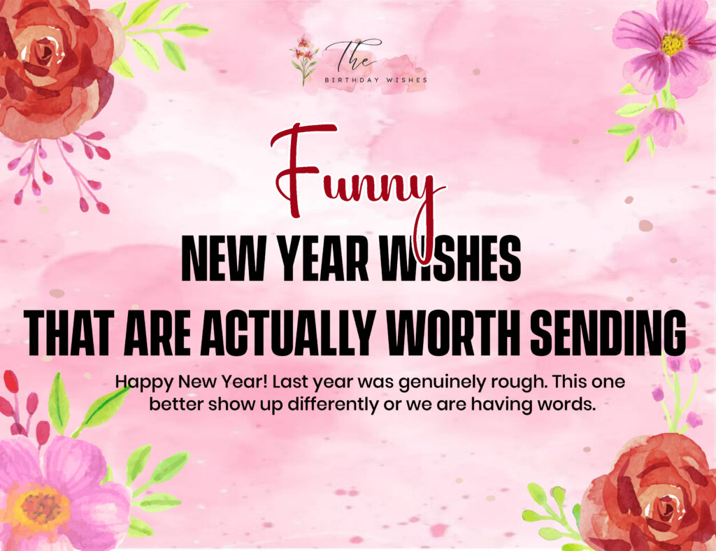 Funny New Year Wishes: Make Everyone Laugh This New Year 2 Funny happy new year wishes