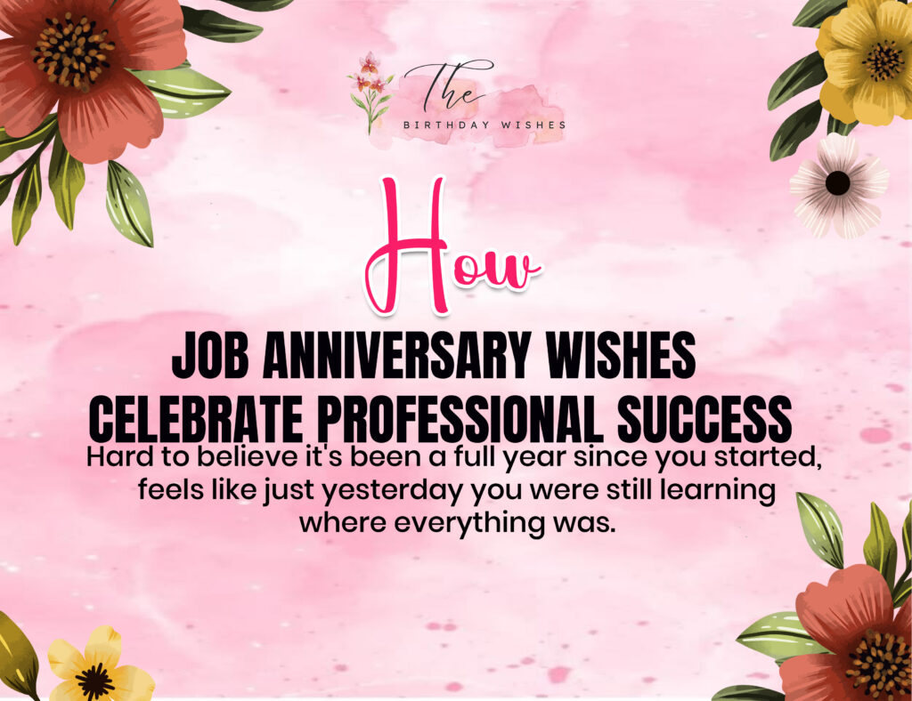 Job Anniversary Wishes