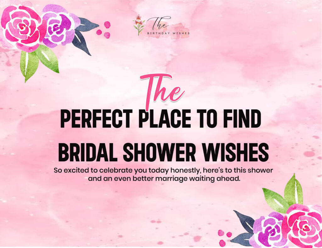 Bridal Shower Wishes for a Beautiful Bride-to-Be 2 wishes for a bridal shower